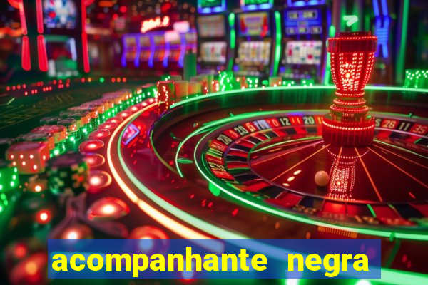 acompanhante negra sao paulo